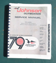 Load image into Gallery viewer, 1979 johnson evinrude 150, 175, 200, 235 hp service manual OMC
